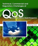 Télécharger le livre :  Technical, Commercial and Regulatory Challenges of QoS