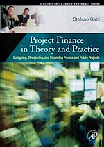 Télécharger le livre :  Project Finance in Theory and Practice