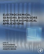 Télécharger le livre :  Electrochemical Sensors, Biosensors and their Biomedical Applications
