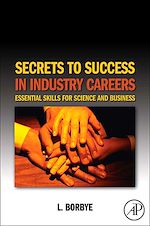 Télécharger le livre :  Secrets to Success in Industry Careers
