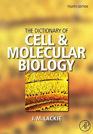 Téléchargez le livre :  The Dictionary of Cell & Molecular Biology