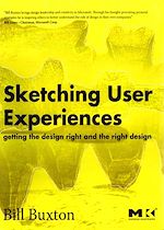 Télécharger le livre :  Sketching User Experiences: Getting the Design Right and the Right Design