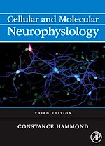 Télécharger le livre :  Cellular and Molecular Neurophysiology
