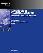 Télécharger le livre :  Handbook of Financial Markets: Dynamics and Evolution