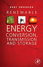 Télécharger le livre :  Renewable Energy Conversion, Transmission, and Storage