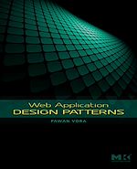 Télécharger le livre :  Web Application Design Patterns
