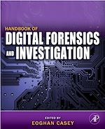 Télécharger le livre :  Handbook of Digital Forensics and Investigation