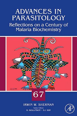 Téléchargez le livre :  Reflections on a Century of Malaria Biochemistry