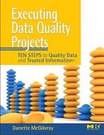 Télécharger le livre :  Executing Data Quality Projects