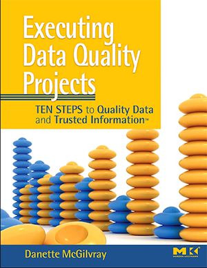 Téléchargez le livre :  Executing Data Quality Projects