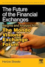 Télécharger le livre :  The Future of the Financial Exchanges