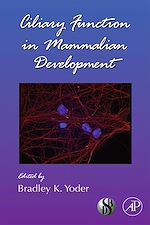 Télécharger le livre :  Ciliary Function in Mammalian Development