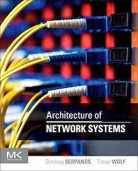 Téléchargez le livre :  Architecture of Network Systems