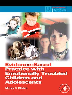 Download the eBook: Evidence-Based Practice with Emotionally Troubled Children and Adolescents