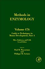 Télécharger le livre :  Guide to Techniques in Mouse Development, Part A