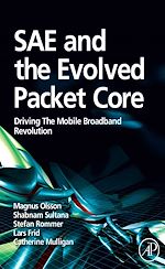 Télécharger le livre :  SAE and the Evolved Packet Core