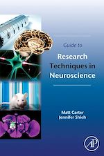 Télécharger le livre :  Guide to Research Techniques in Neuroscience