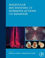 Télécharger le livre :  Molecular Mechanisms of Hormone Actions on Behavior