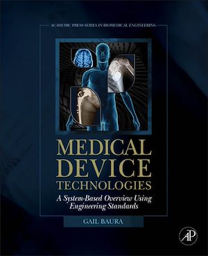 Téléchargez le livre :  Medical Device Technologies