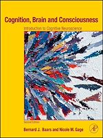 Télécharger le livre :  Cognition, Brain, and Consciousness