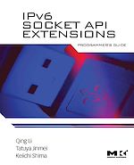 Télécharger le livre :  IPv6 Socket API Extensions: Programmer's Guide