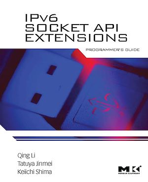 Téléchargez le livre :  IPv6 Socket API Extensions: Programmer's Guide