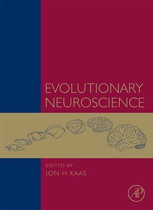 Téléchargez le livre :  Evolutionary Neuroscience