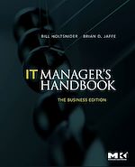 Télécharger le livre :  IT Manager's Handbook: The Business Edition