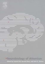 Télécharger le livre :  Neurobiology of Attention