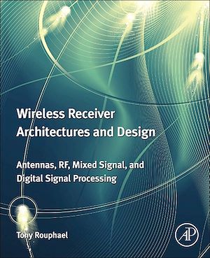 Téléchargez le livre :  Wireless Receiver Architectures and Design