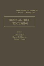 Télécharger le livre :  Tropical Fruit Processing