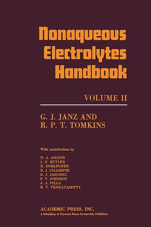 Téléchargez le livre :  Nonaqueous Electrolytes Handbook