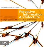 Télécharger le livre :  Pervasive Information Architecture