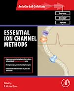 Télécharger le livre :  Essential Ion Channel Methods