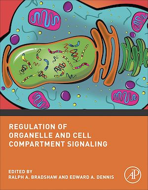 Téléchargez le livre :  Regulation of Organelle and Cell Compartment Signaling