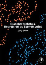 Télécharger le livre :  Essential Statistics, Regression, and Econometrics