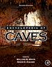 Télécharger le livre :  Encyclopedia of Caves
