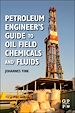 Télécharger le livre :  Petroleum Engineer's Guide to Oil Field Chemicals and Fluids