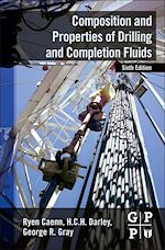 Télécharger le livre :  Composition and Properties of Drilling and Completion Fluids
