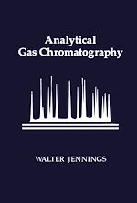 Télécharger le livre :  Analytical Gas Chromatography