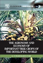 Télécharger le livre :  The Agronomy and Economy of Important Tree Crops of the Developing World