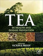 Télécharger le livre :  Tea in Health and Disease Prevention