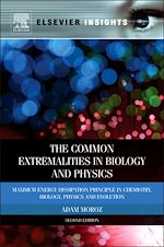 Télécharger le livre :  The Common Extremalities in Biology and Physics