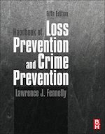 Télécharger le livre :  Handbook of Loss Prevention and Crime Prevention