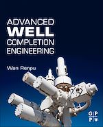 Télécharger le livre :  Advanced Well Completion Engineering