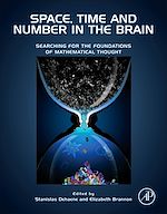 Télécharger le livre :  Space, Time and Number in the Brain