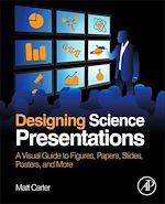 Télécharger le livre :  Designing Science Presentations