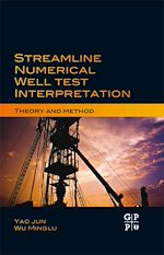 Télécharger le livre :  Streamline Numerical Well Test Interpretation