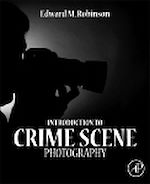 Télécharger le livre :  Introduction to Crime Scene Photography