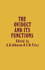 Télécharger le livre :  The oviduct and its functions